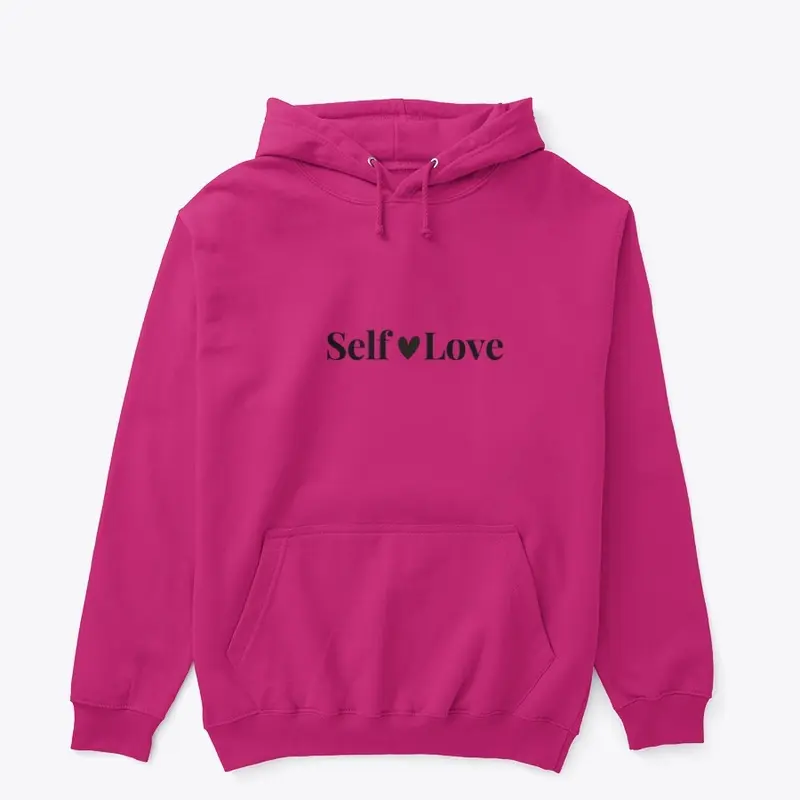 Self Love Tee and Sweatshirt