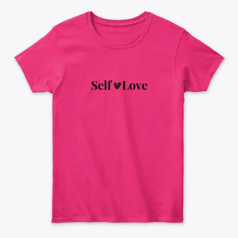 Self Love Tee and Sweatshirt